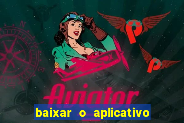 baixar o aplicativo truco vamos